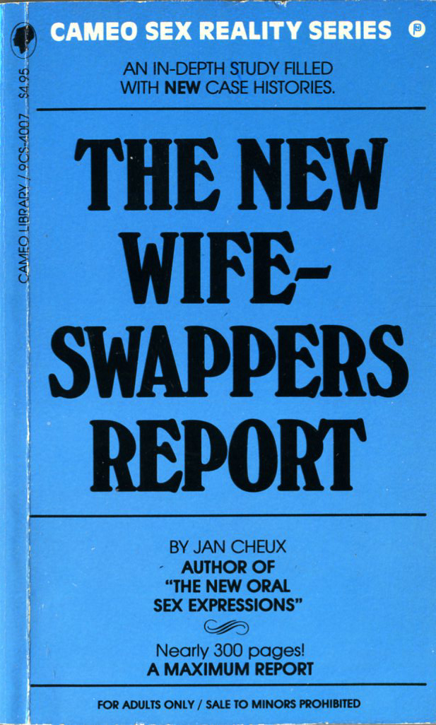 The New Wife-Swappers Report (7/1986)